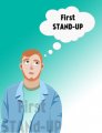  first stand-up   